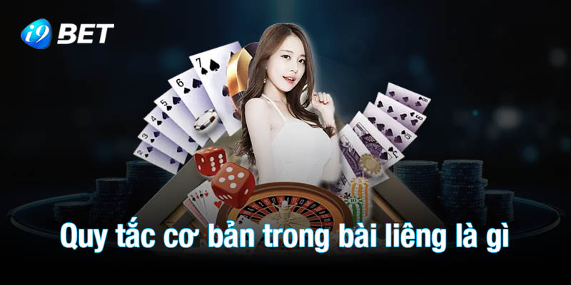 Những quy tắc cơ bản trong bài liêng là gì